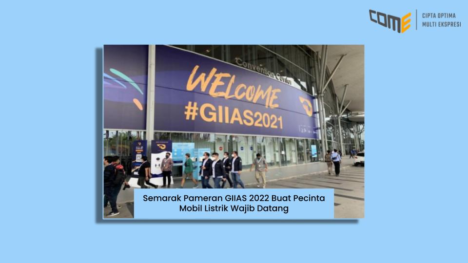Semarak Pameran GIIAS 2022 Buat Pecinta Mobil Listrik Wajib Datang